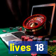 lives 18